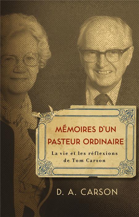 Mémoires d'un pasteur ordinaire