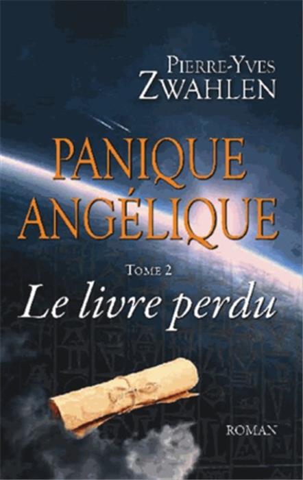 Occasion - Panique angélique 2 - Le livre perdu