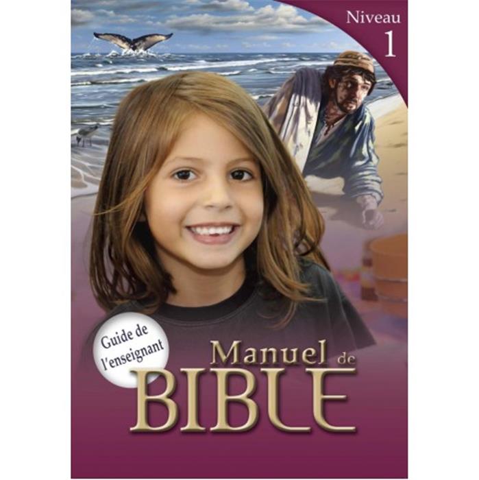 Occasion - Manuel de Bible (Niveau 1) Guide de l'enseignant