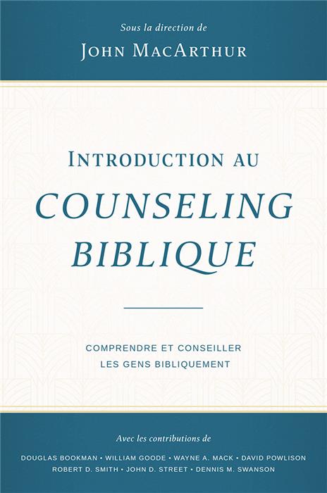 Introduction au counseling biblique