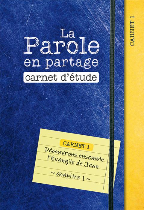 Occasion - La Parole en partage. Carnet d'étude 1