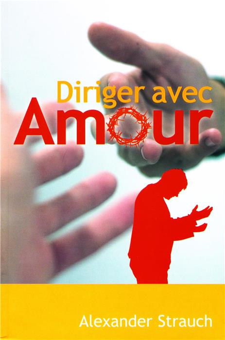 Occasion - Diriger avec amour