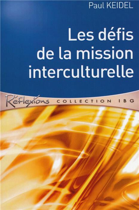 Occasion - Les Défis de la mission interculturelle
