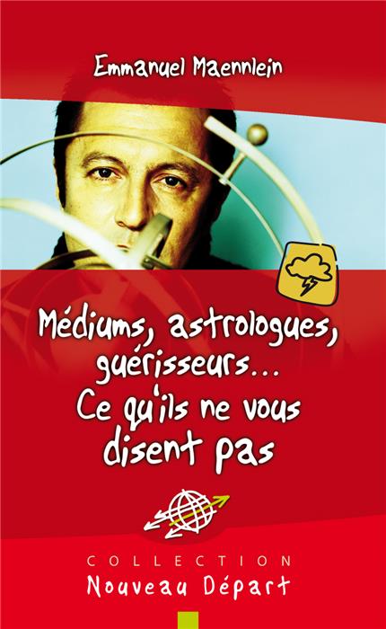Médiums, astrologues, guérisseurs… Ce qu'ils ne vous disent pas