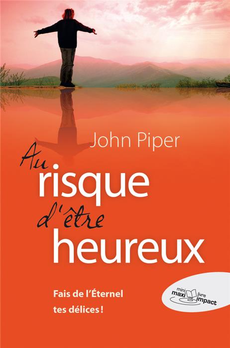 Occasion - Au risque d'être heureux…