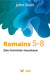 Commentaire biblique Romains 5–8