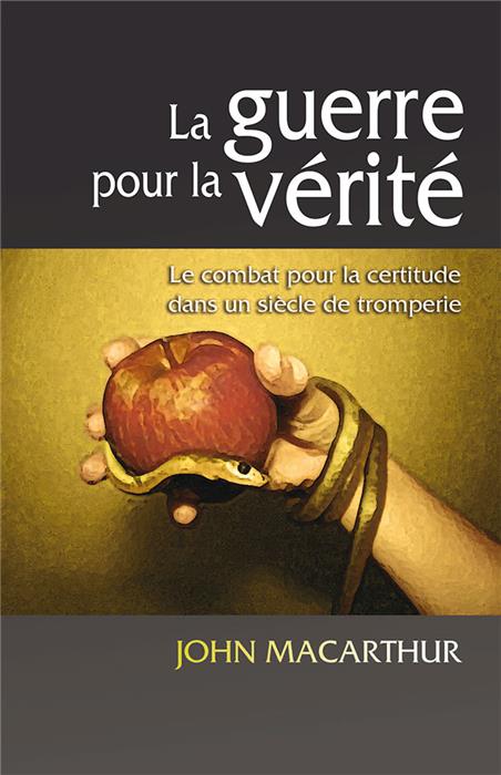 La Guerre pour la Vérité