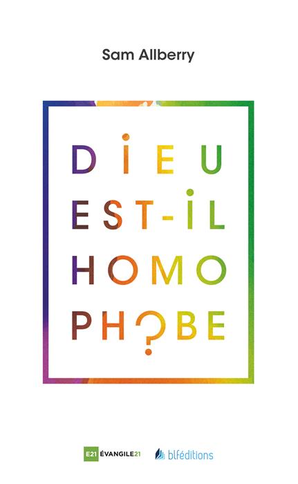 Occasion - Dieu est-il homophobe ?