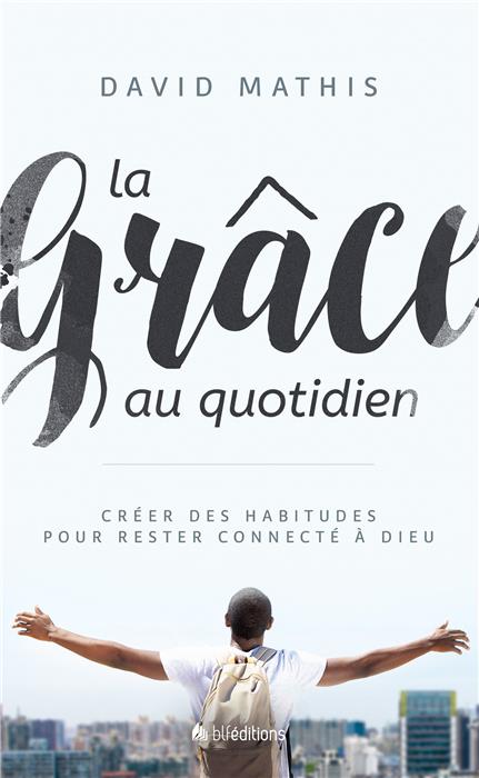Occasion - La grâce au quotidien