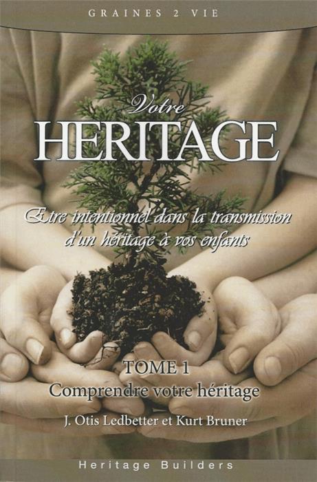 Occasion - Votre héritage - Tome 1