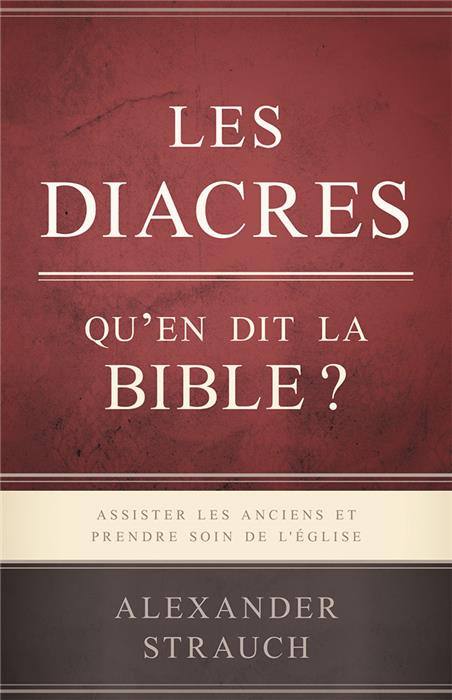 Ebook - Les diacres Qu'en dit la Bible ?