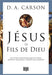 Jésus le Fils de Dieu