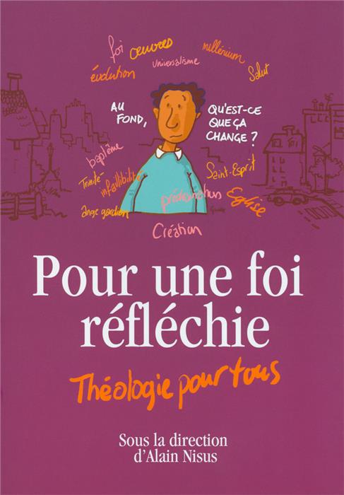 Pour une foi réfléchie