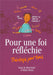 Pour une foi réfléchie