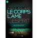 Au nom de Jésus, libérer le corps, l'âme, l'esprit