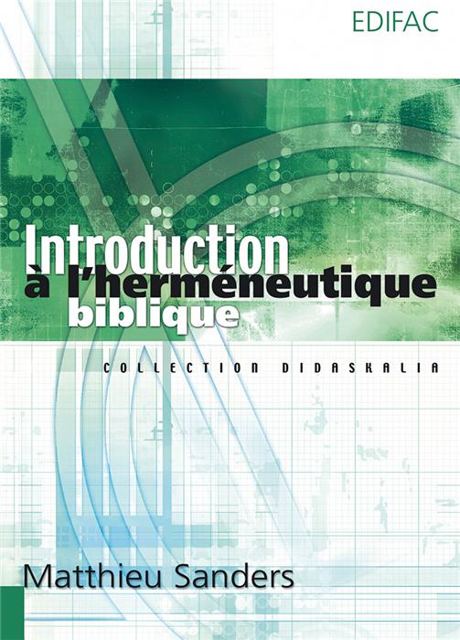 Introduction à l'herméneutique biblique