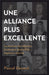 Une alliance plus excellente