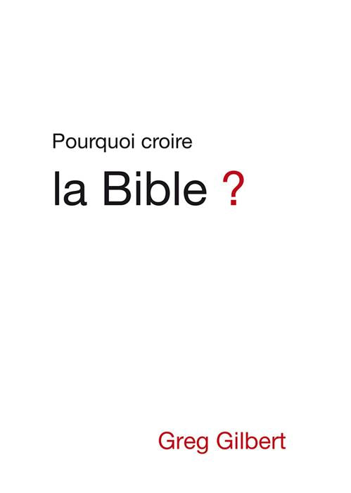 Ebook - Pourquoi croire la Bible?