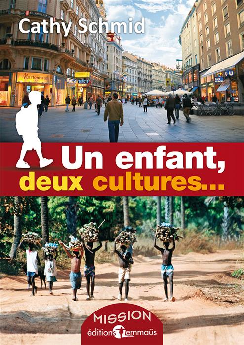 Occasion - Un enfant, deux cultures...