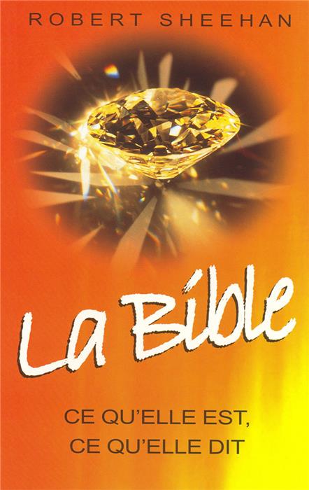 Occasion - La Bible, ce qu'elle est, ce qu'elle dit