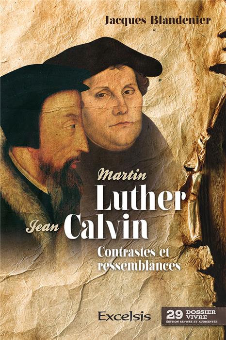 Occasion - Martin Luther et Jean Calvin - Troisième édition