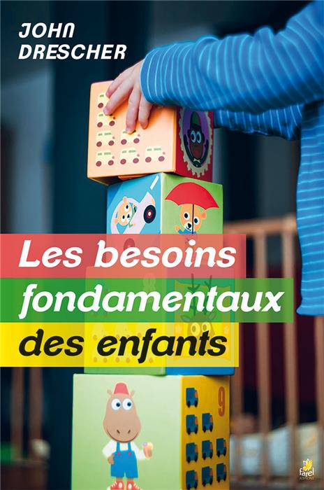 Occasion - Les besoins fondamentaux des enfants