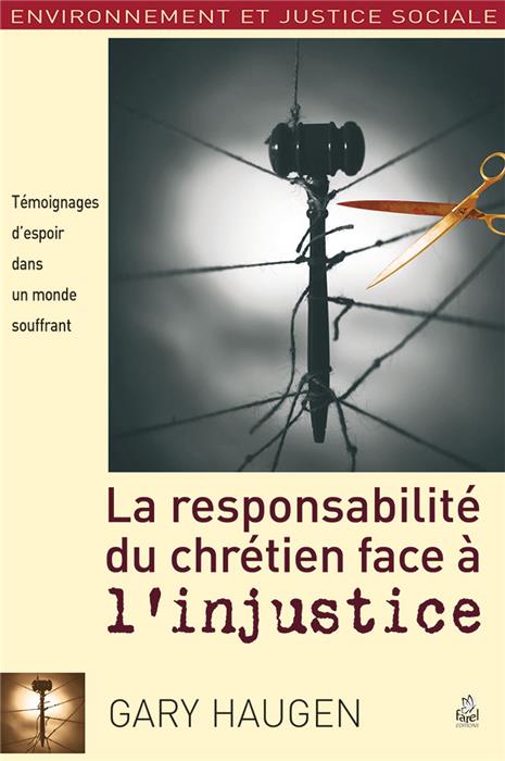 Occasion - La responsabilité du chrétien face à l'injustice