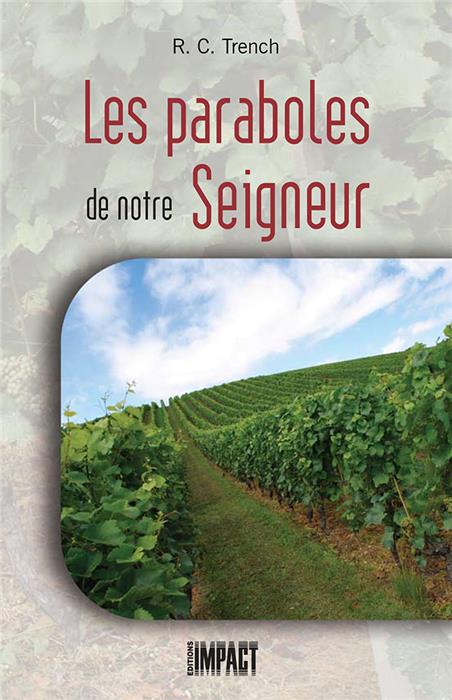 Les paraboles de notre Seigneur