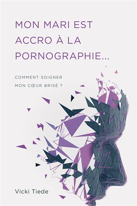 Occasion - Mon mari est accro à la pornographie