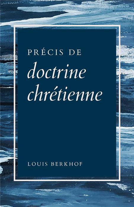 Ebook - Précis de doctrine chrétienne [Berkhof]