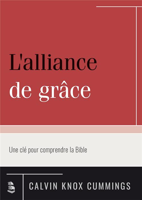 Ebook - L'alliance de grâce [Ed La Rochelle]