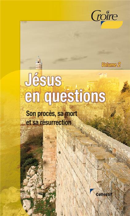 Occasion - Jésus en questions. Volume 2