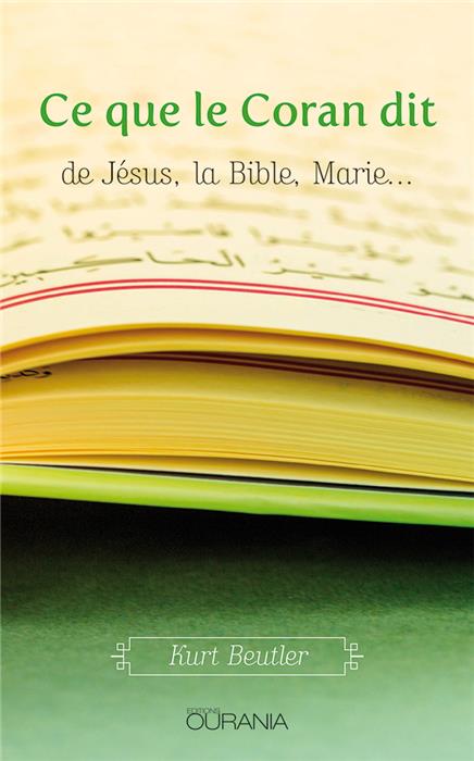 Occasion - Ce que le Coran dit de Jésus, la Bible, Marie