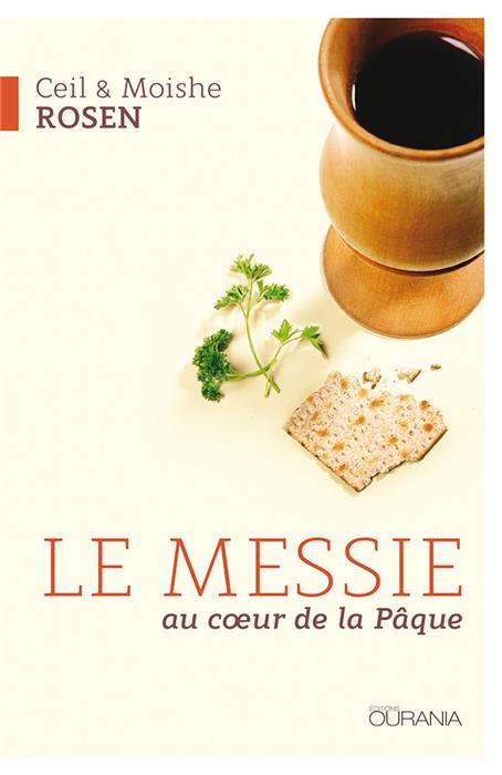 Le Messie au cœur de la Pâque