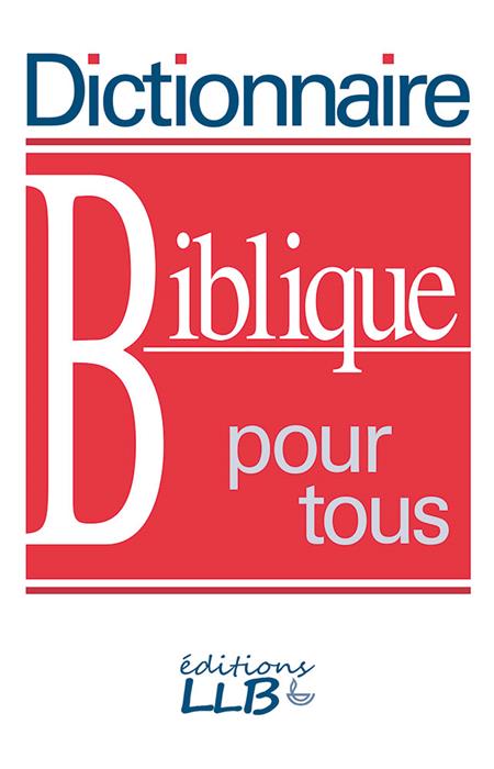 Occasion - Dictionnaire biblique pour tous