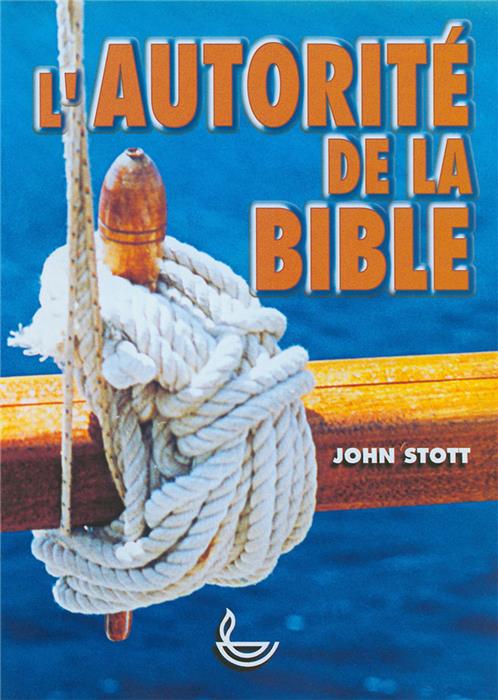 L'autorité de la Bible