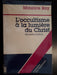 L'occultisme à la lumière du Christ