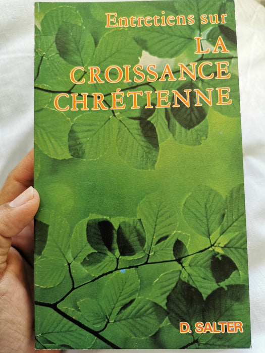 Occasion - Entretiens sur la croissance chrétienne