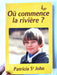 Où commence la rivière ?