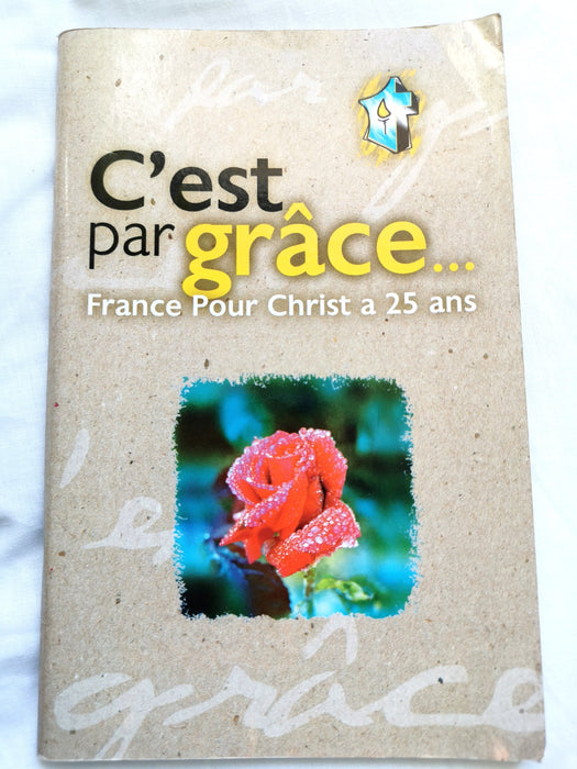 Occasion - C'est par grâce