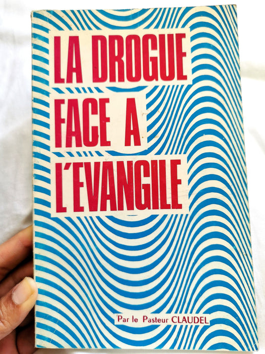 Occasion - La drogue face à l'Évangile