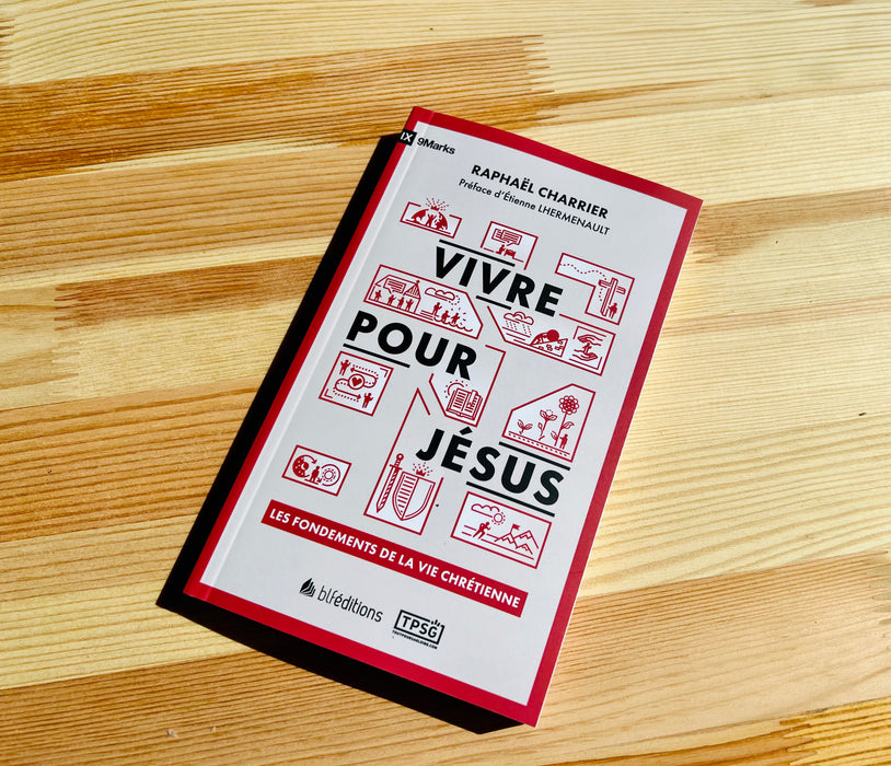 Vivre pour Jésus [Version POCHE]