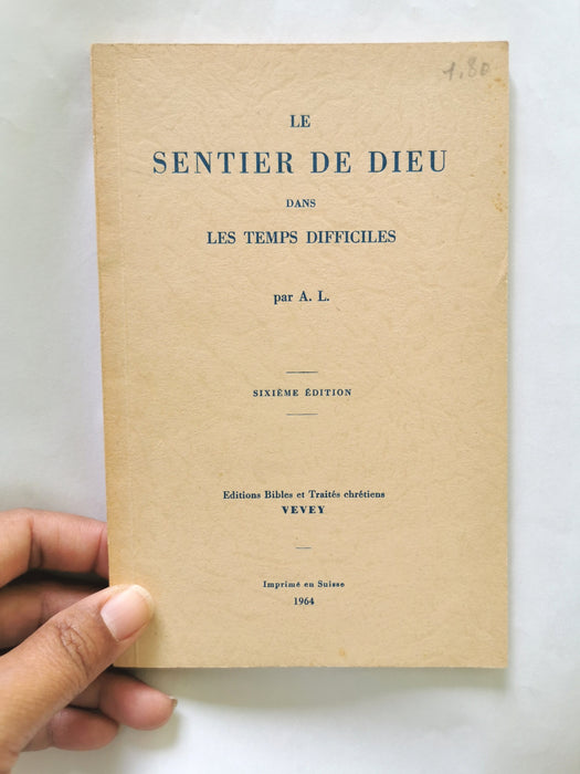 Occasion - Le sentier de Dieu dans les temps difficiles