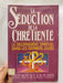 La séduction de la chrétienté