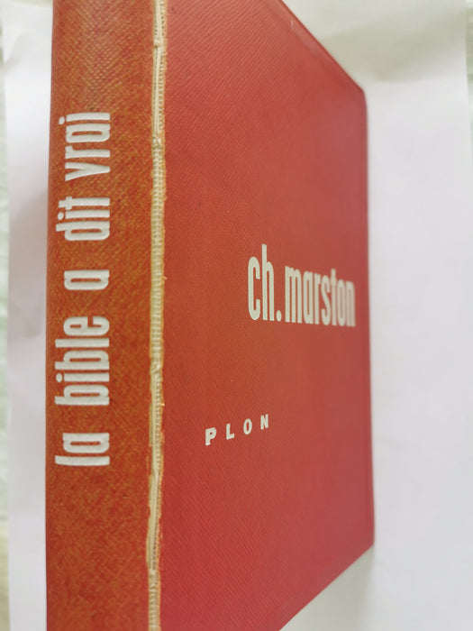 La Bible a dit vrai