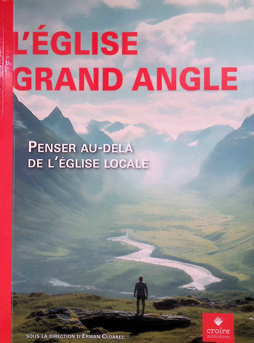 Occasion - Les cahiers de l'école pastorale - Hors-série - 25 : L'Église grand angle