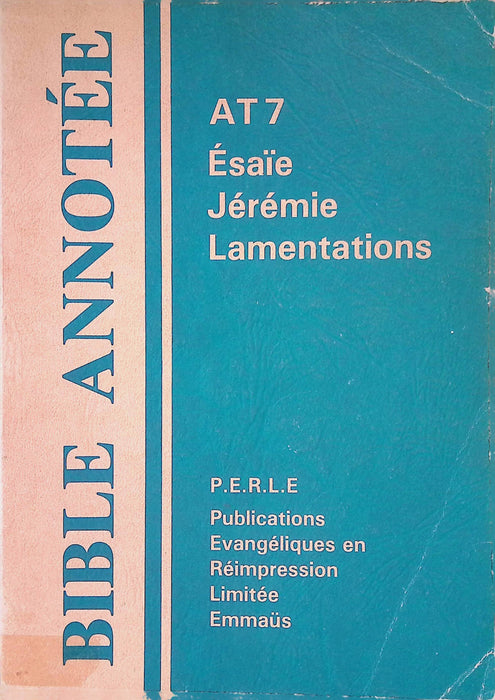 Bible annotée AT 7