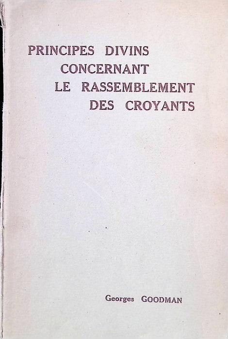 Principes divins concernant le rassemblement des croyants