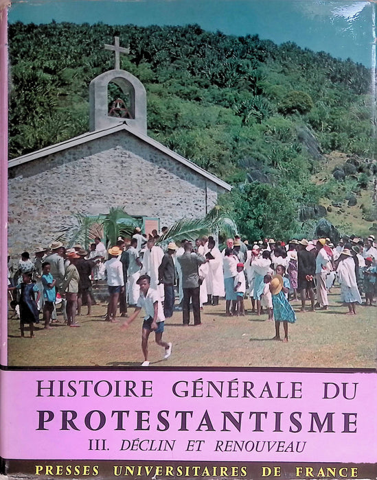 Occasion - Histoire générale du protestantisme vol.3