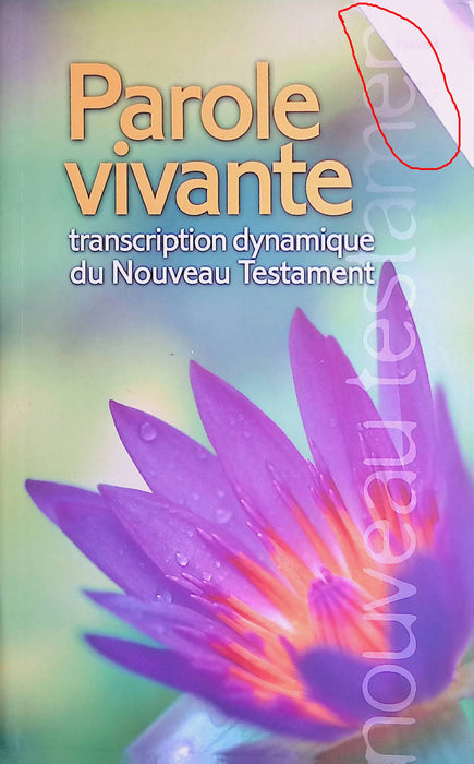 Occasion - Parole Vivante - Transcription dynamique du Nouveau Testament